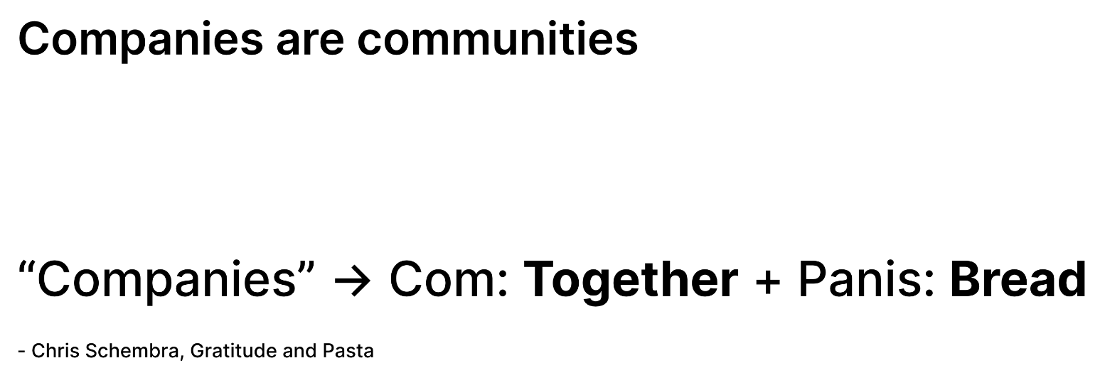 Companies are communities